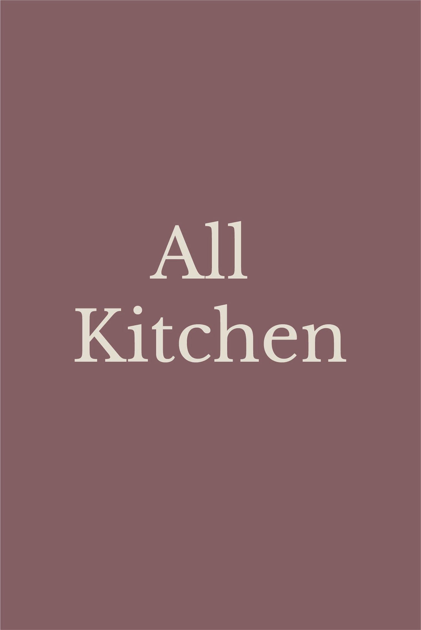 All Kitchen